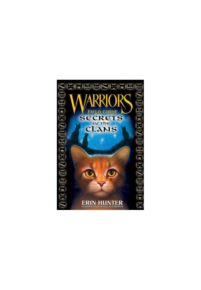 Warriors: Field Guide 01 Secrets of the Clans