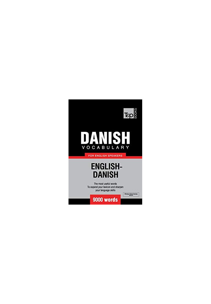 Danish Vocabulary for English Speakers - 9000 Words