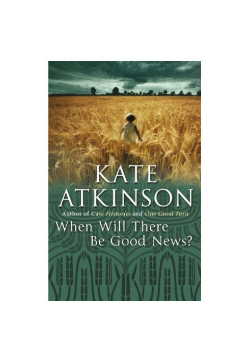 When Will There Be Good News?