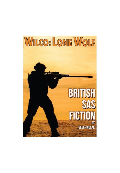 Wilco: Lone Wolf, Book 24