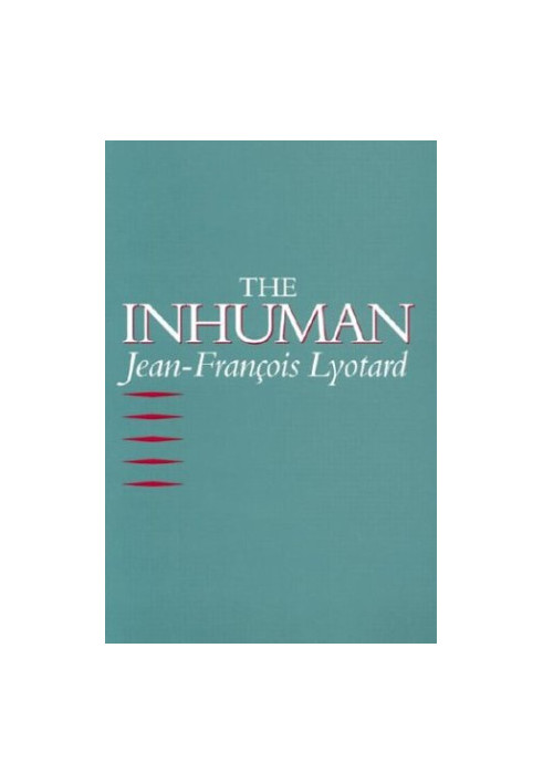 The Inhuman: Reflections on Time