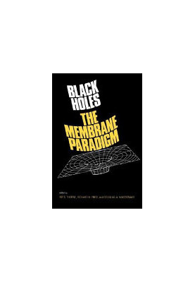 Black Holes: The Membrane Paradigm