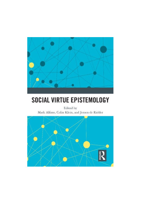 Social Virtue Epistemology