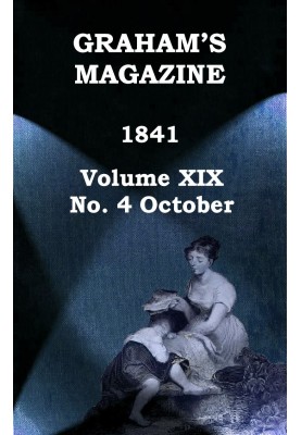 Журнал Graham's, Vol. XIX, № 4, жовтень 1841 р