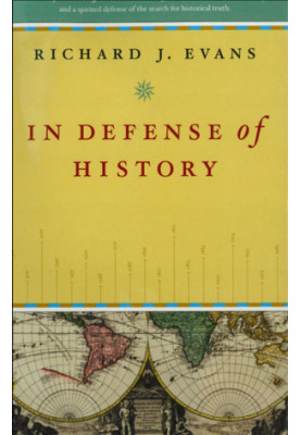 In Defense of History