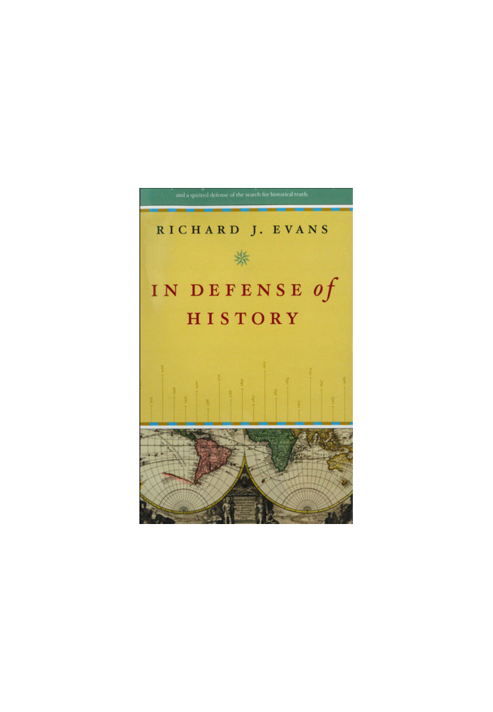In Defense of History