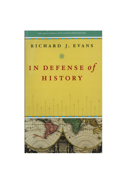 In Defense of History