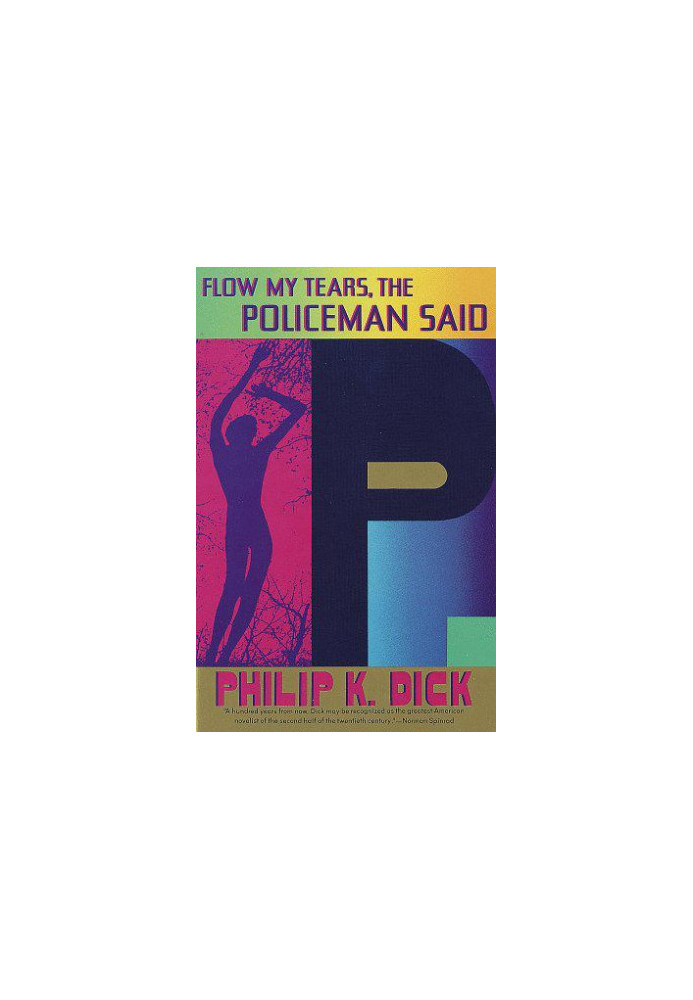 Flow My Tears, the Policeman Said