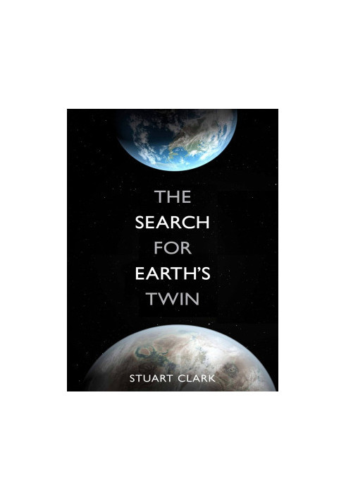 The Search For Earth's Twin