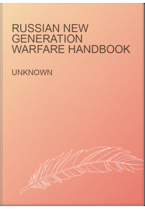 Russian New Generation Warfare Handbook