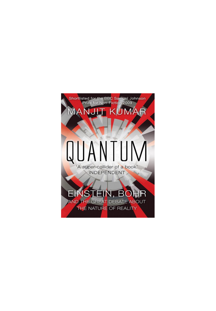 Quantum · Einstein, Bohr, and the Great Debate About the Nature of Reality