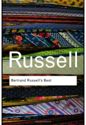 Bertrand Russell Bundle: Bertrand Russell's Best (Routledge Classics)