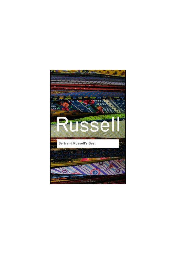 Bertrand Russell Bundle: Bertrand Russell's Best (Routledge Classics)