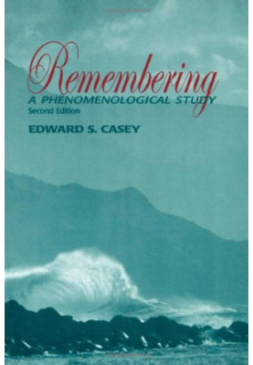 Remembering : a phenomenological study