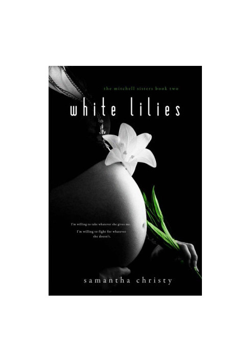 [The Mitchell Sisters 02] • White Lilies