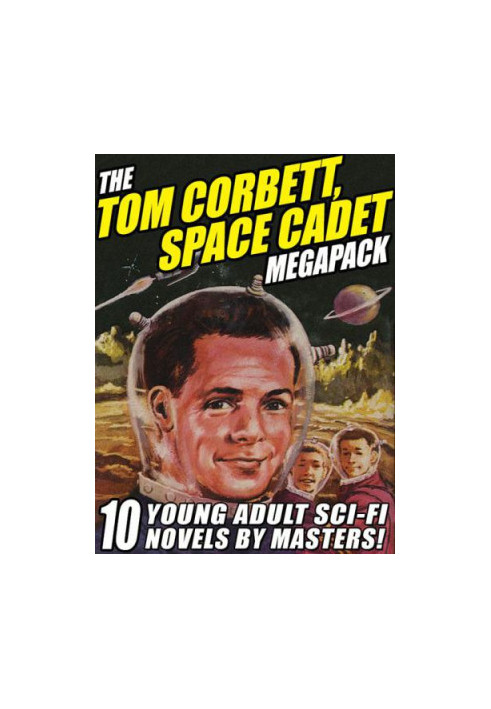 The Tom Corbett Space Cadet Megapack