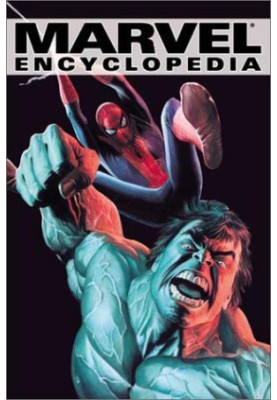 Marvel Encyclopedia Volume 1 HC (Marvel Encyclopedia, 1)