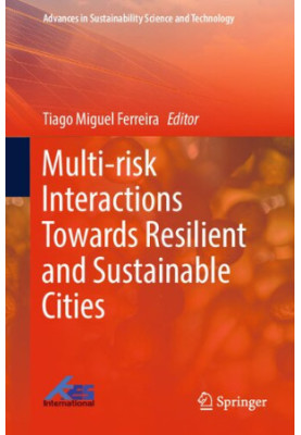 Multi-risk Interactions Towards Resilient and Sustainable Cities