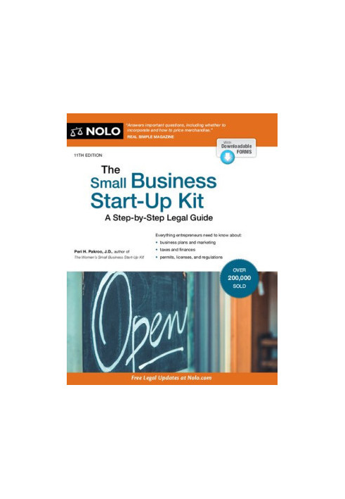 The Small Business Start-Up Kit: A Step-By-Step Legal Guide