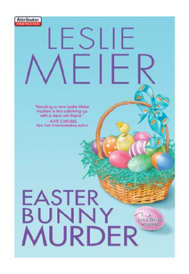 Easter Bunny Murder (Lucy Stone Mystery 19)