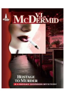 Hostage to Murder (Lindsay Graham 6)