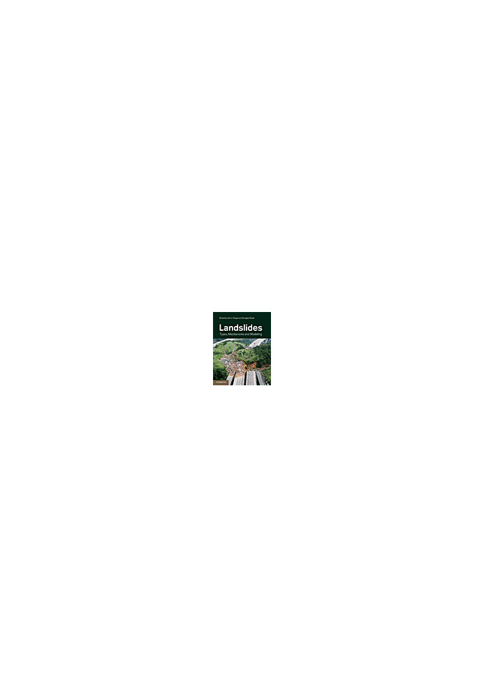 Landslides - Types, Mechanisms and Modeling