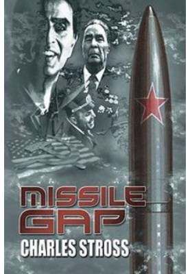 Missile Gap - A Novel