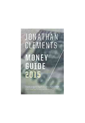 Jonathan Clements Money Guide 2015