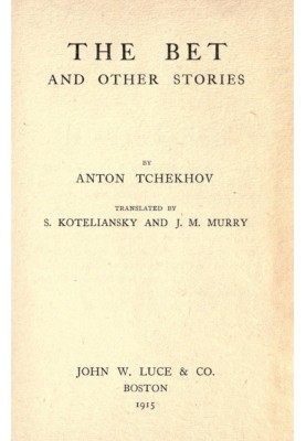 The Bet, and other stories