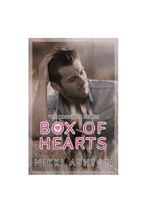 [The Connor's 01] • Box of Hearts