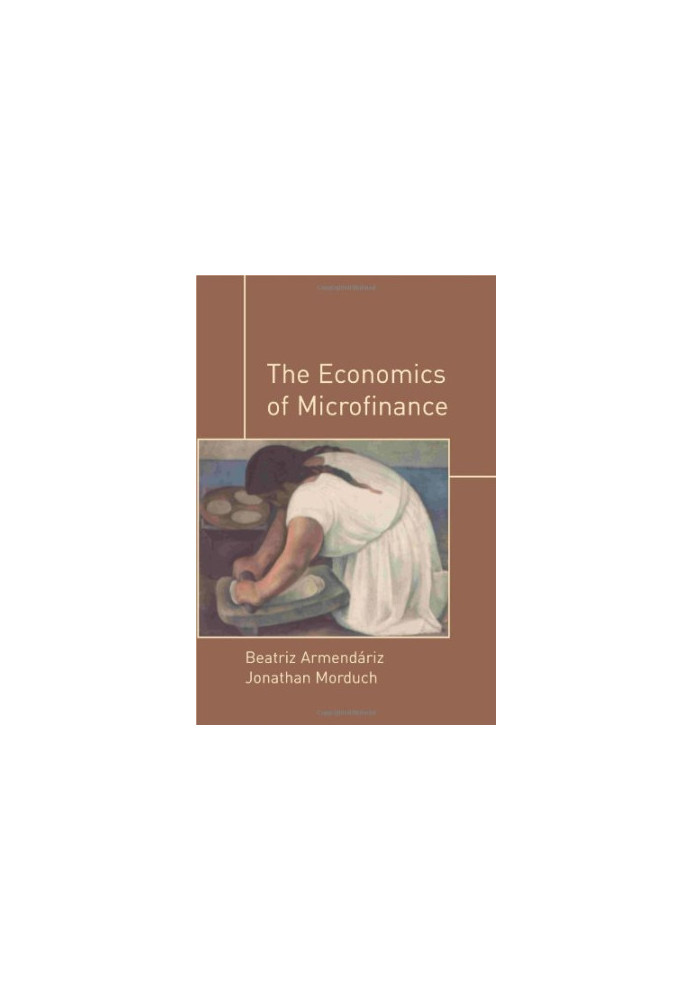 The Economics of Microfinance
