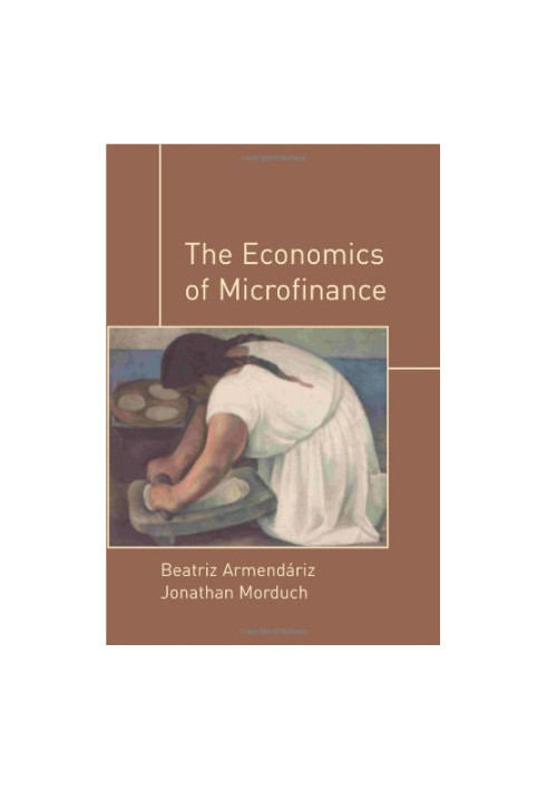 The Economics of Microfinance