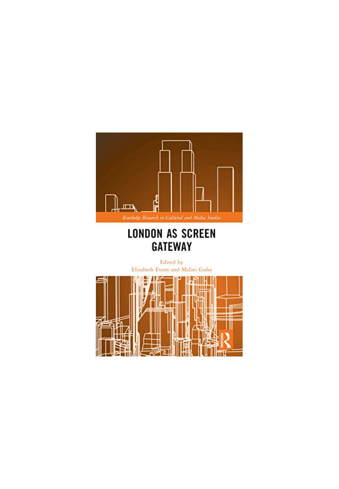 London as Screen Gateway