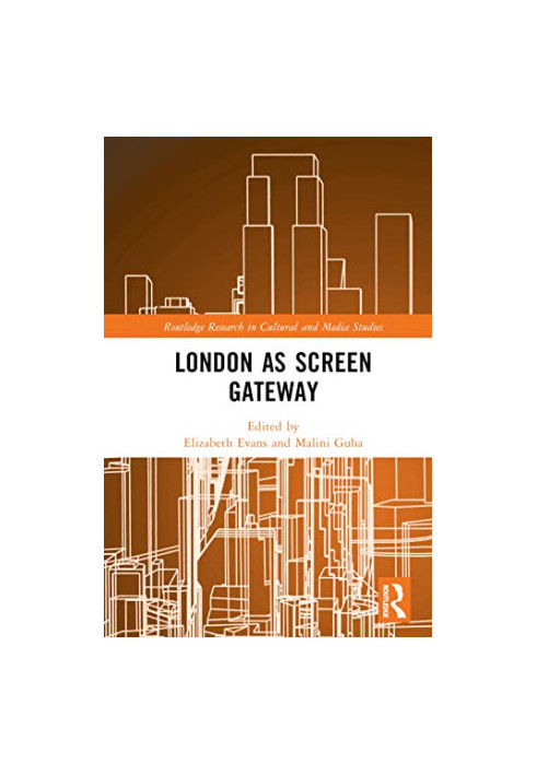 London as Screen Gateway