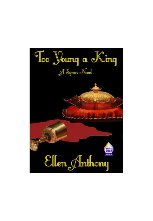 Too Young A King · A Syran Novel