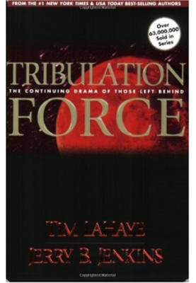 Tribulation Force: The Continuing Drama of Those Left Behind (Left Behind No. 2)