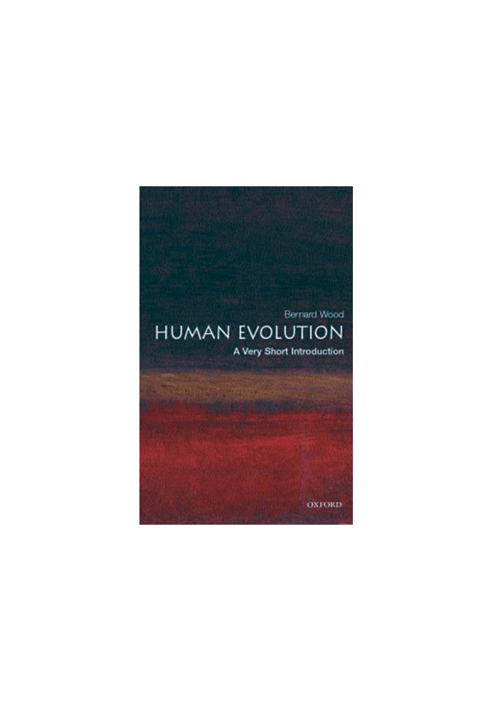 Human Evolution: A Very Short Introduction