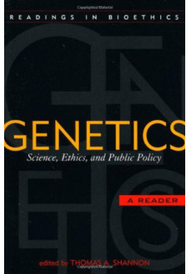 Genetics: Science, Ethics, and Public Policy