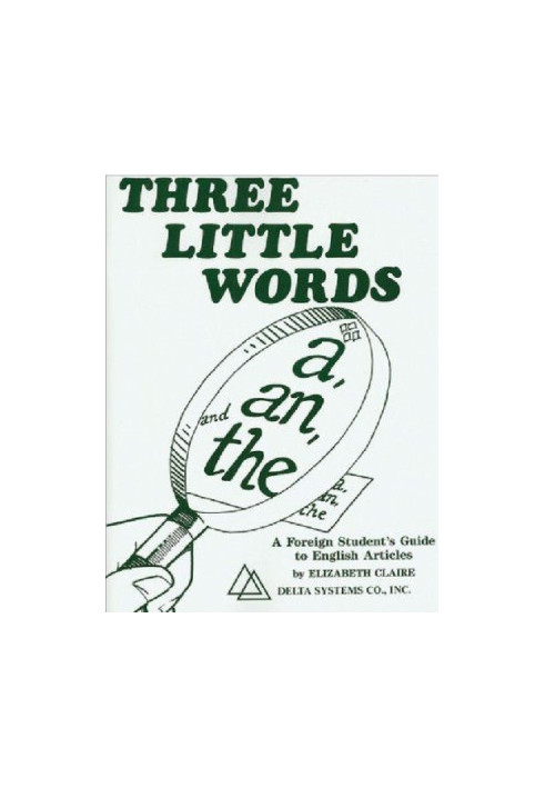 Three Little Words: A, An, and The