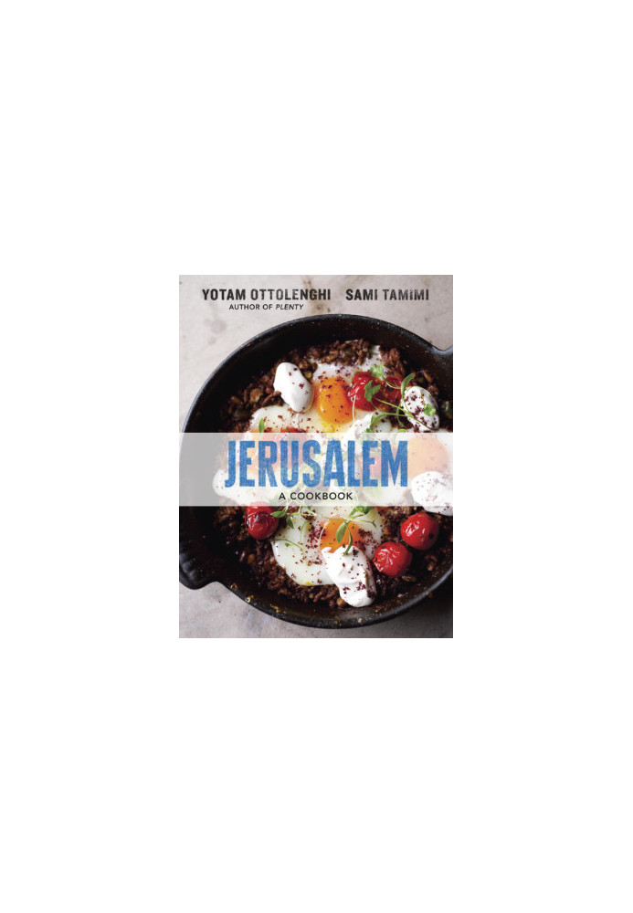 Jerusalem: A Cookbook
