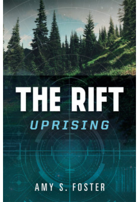 [The Rift Uprising Trilogy 01] • The Rift Uprising