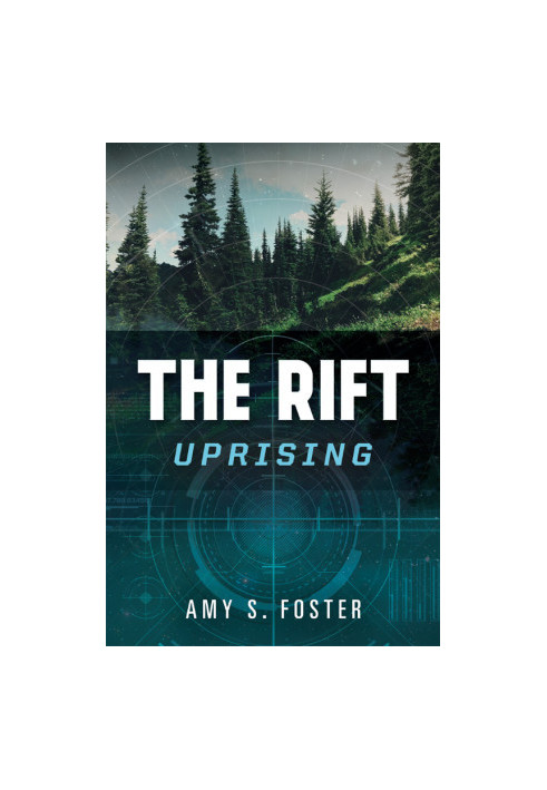 [The Rift Uprising Trilogy 01] • The Rift Uprising