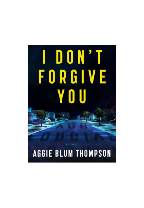 I Don't Forgive You
