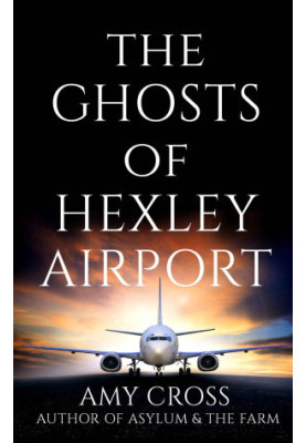 The Ghosts of Hexley Airport