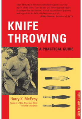 Knife Throwing : A Practical Guide