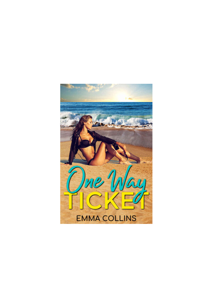 One Way Ticket