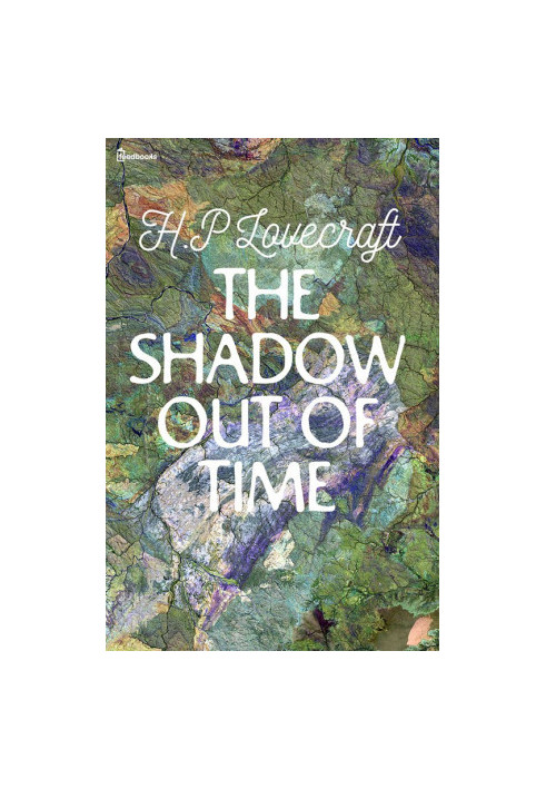The Shadow out of Time