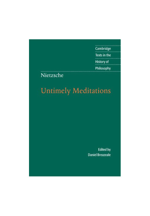 Nietzsche: Untimely Meditations