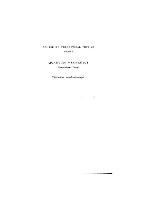 Quantum mechanics: non-relativistic theory