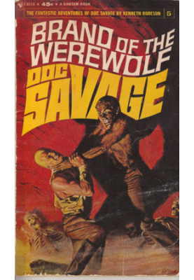 Brand of the Werewolf - Doc Savage, Book 5